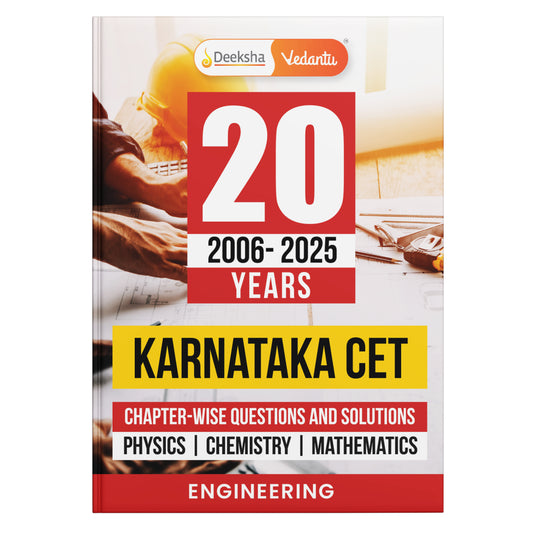 Deeksha Vedantu 20 Years Karnataka CET Book For 2026 Exam | Physics Chemistry Mathematics Set Of 1 | KCET (2006-2025) Chapterwise Questions & Solutions | Engineering Entrance Exam Preparation Book